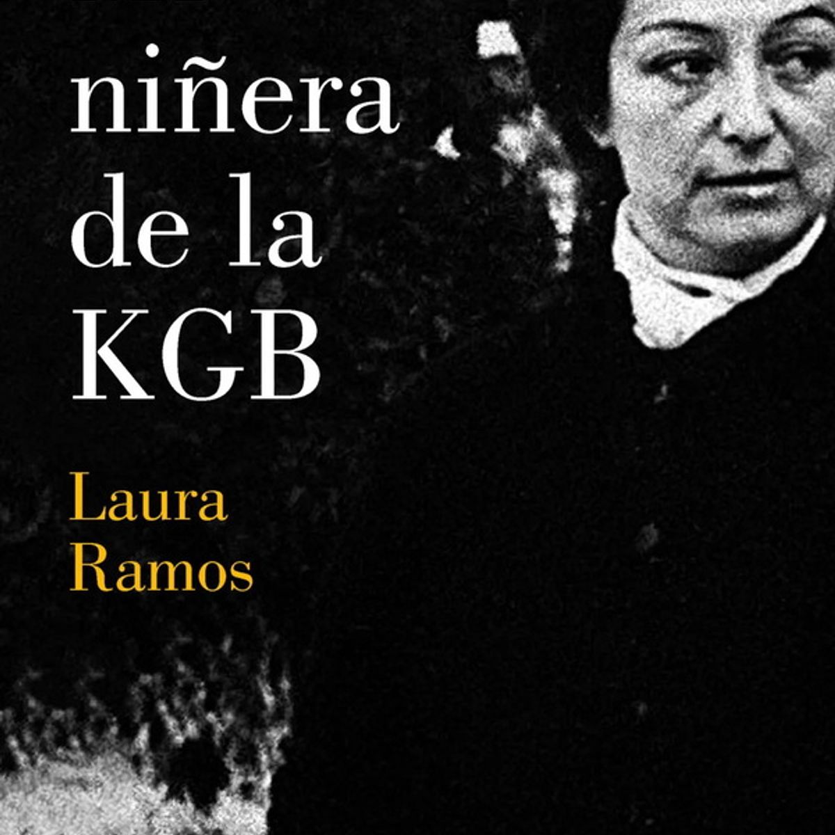 ANTARTICA LIBROS - Mi Niñera De La KGB