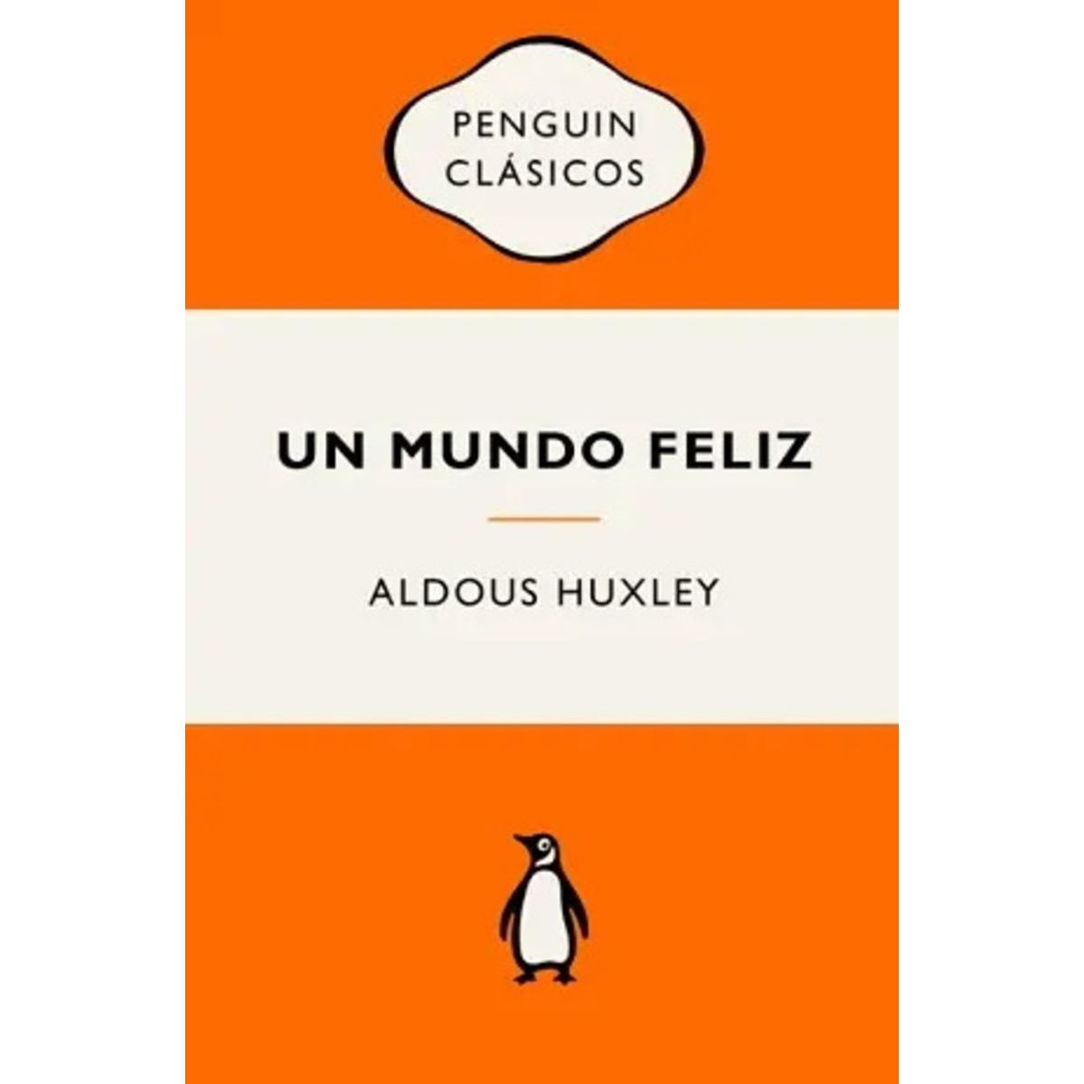 ANTARTICA LIBROS - Un Mundo Feliz
