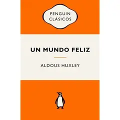 ANTARTICA LIBROS - Un Mundo Feliz