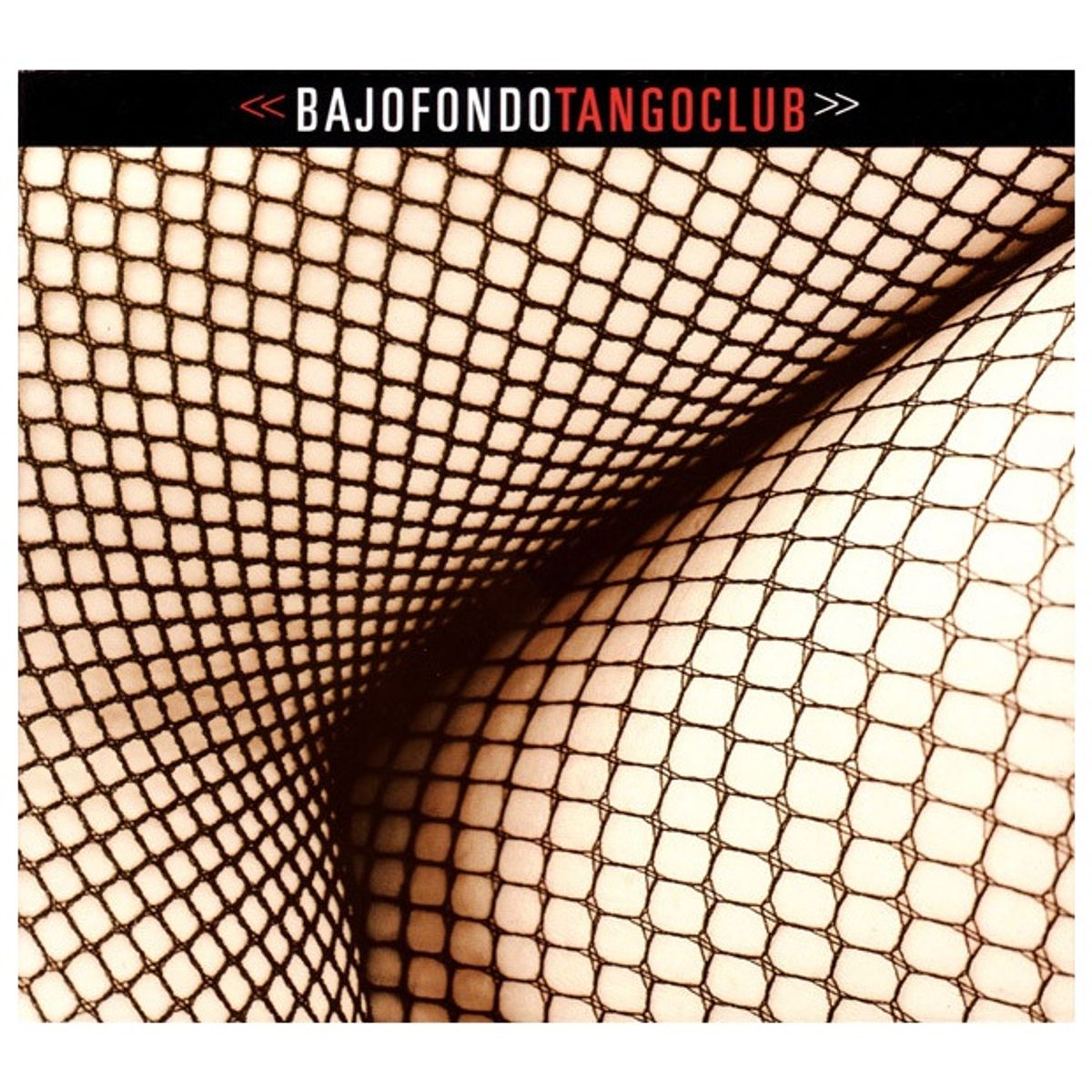 GENERICO - BAJOFONDO TANGOCLUB - BAJOFONDO TANGOCLUB DIGIPACK  CD