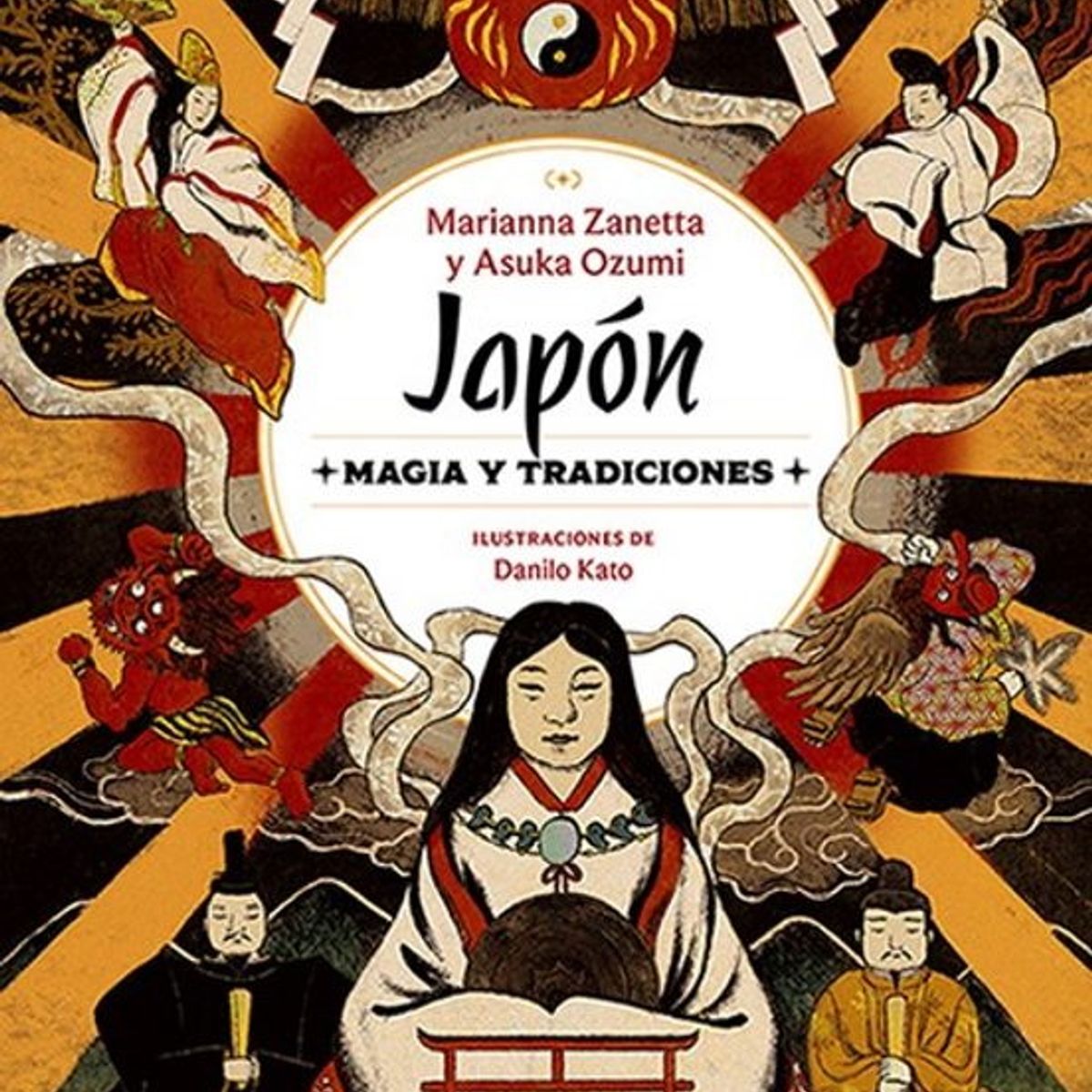 ANTARTICA LIBROS - Japon. Magia Y Tradiciones