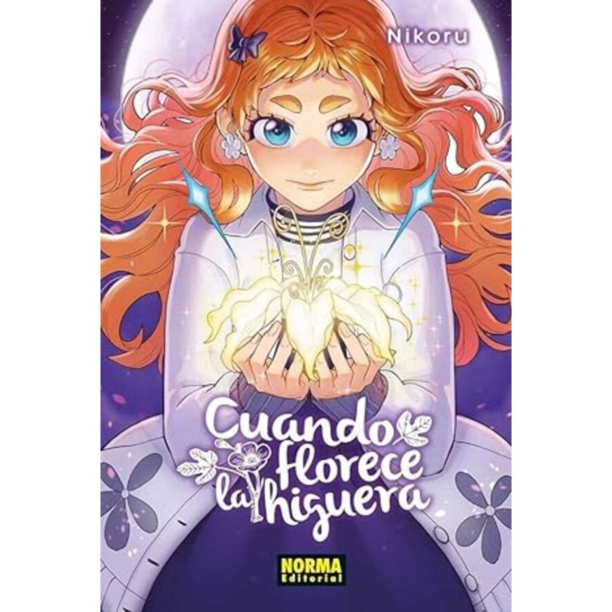 ANTARTICA LIBROS - Cuando Florece La Higuera