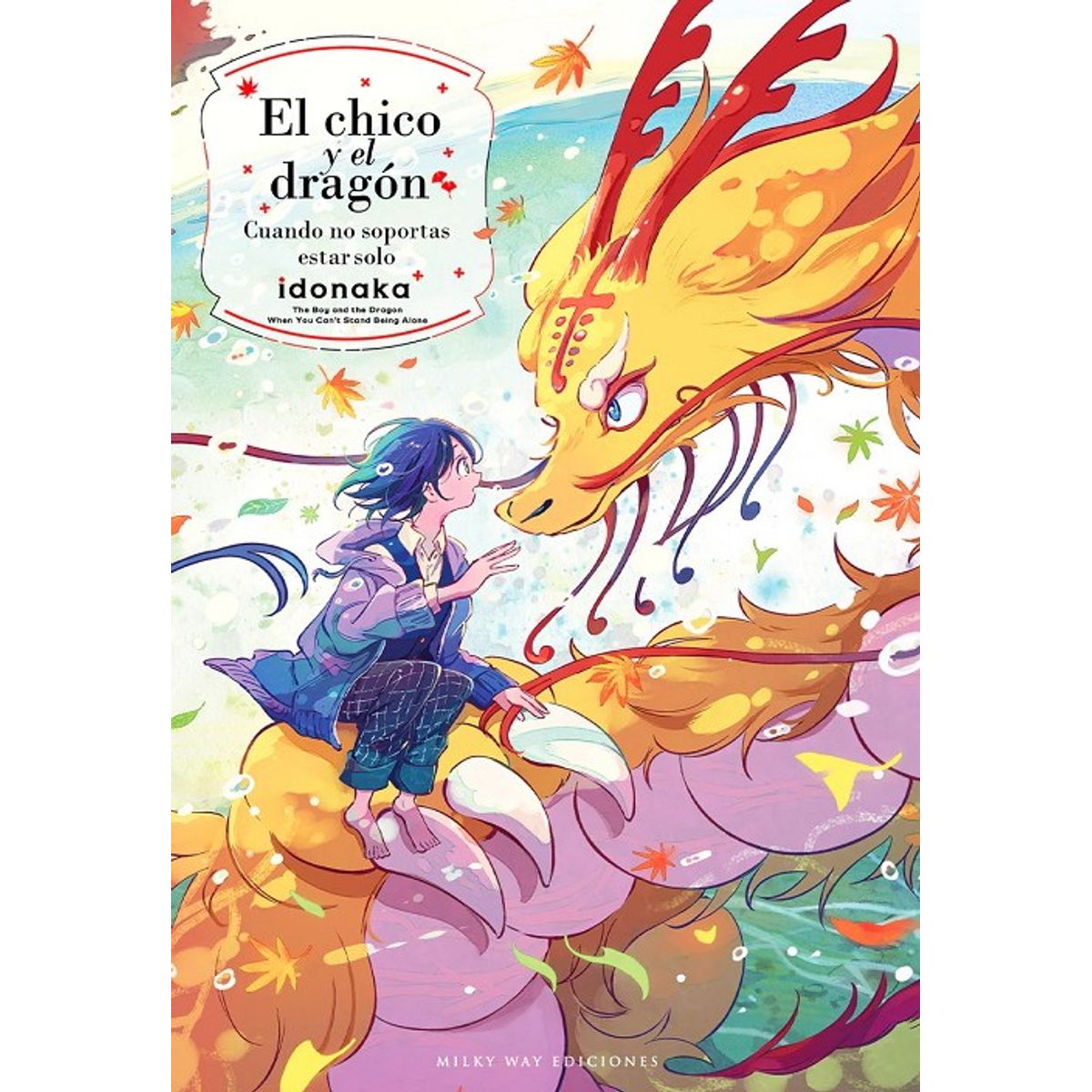 ANTARTICA LIBROS - El Chico Y El Dragon