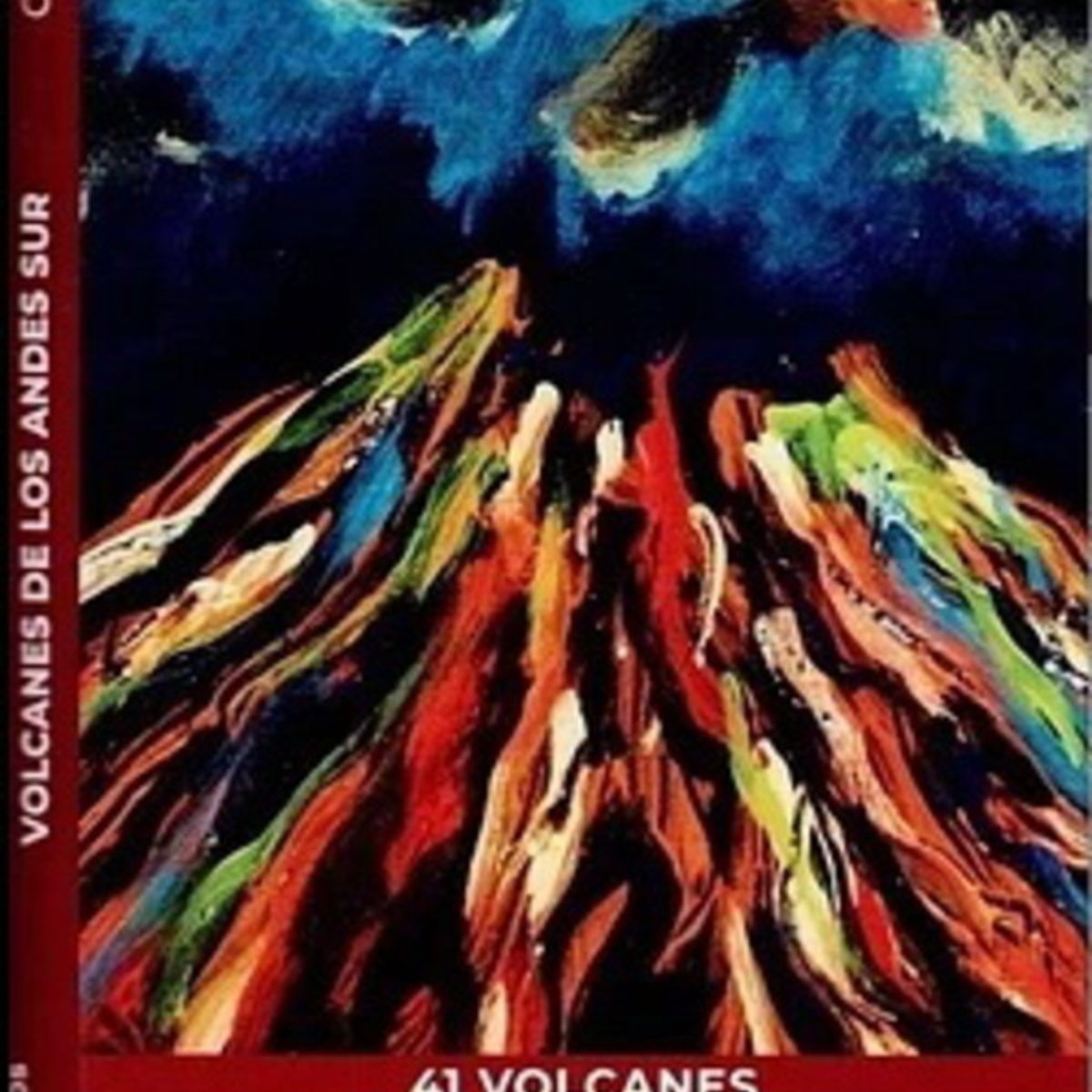 ANTARTICA LIBROS - Volcanes De Los Andes Sur