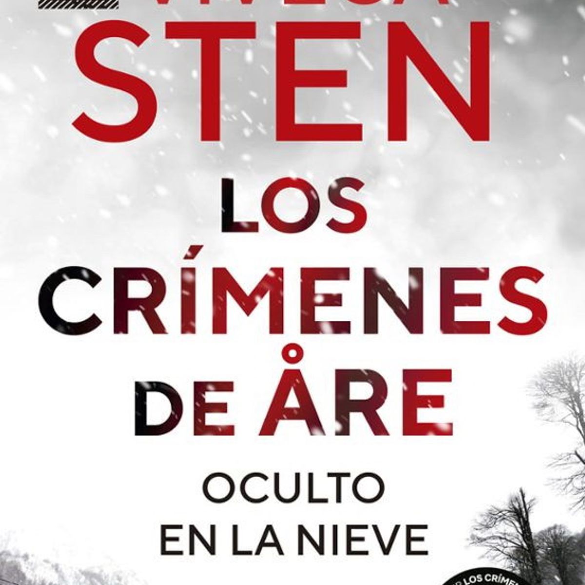 ANTARTICA LIBROS - Los Crimenes De Are. Oculto En La Nieve