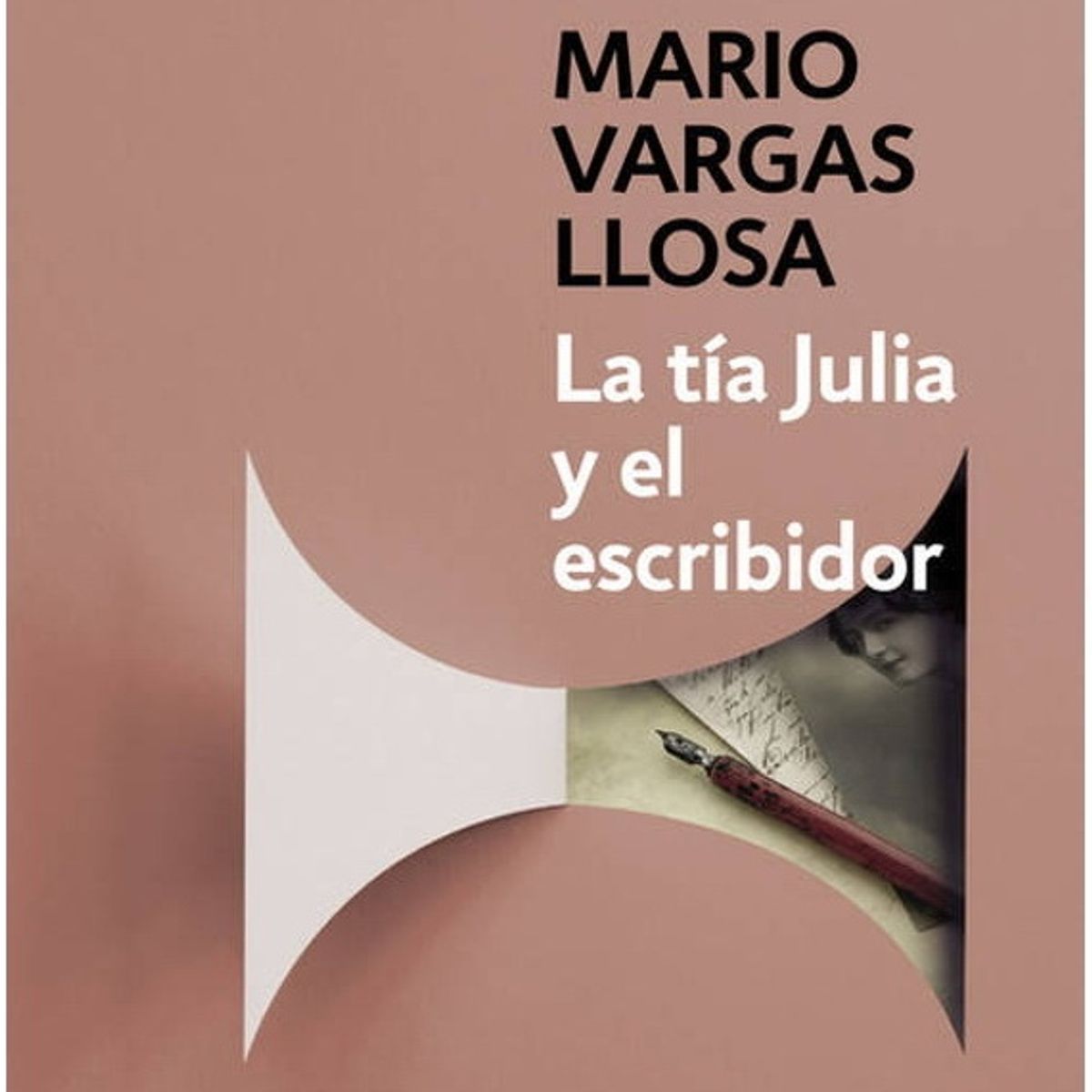 ANTARTICA LIBROS - La Tia Julia Y El Escribidor