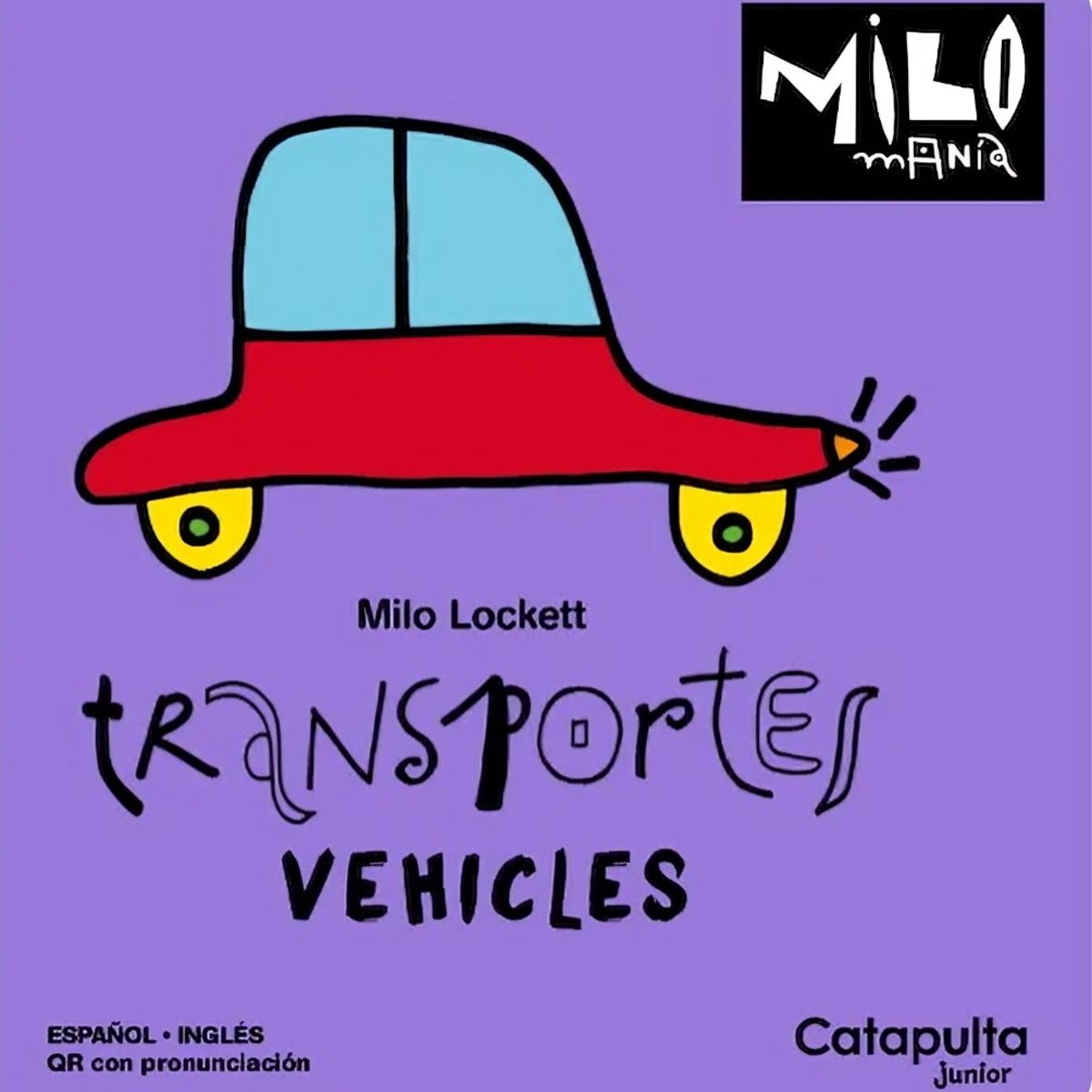 TOP10BOOKS - LIBRO Milomanía Transportes bilingüe - CATAPULTA EDITORES