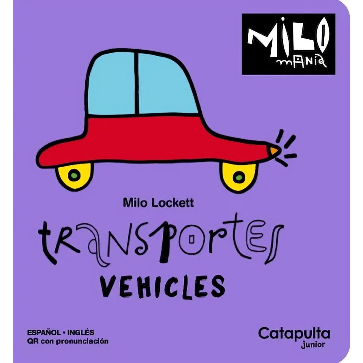TOP10BOOKS - LIBRO Milomanía Transportes bilingüe - CATAPULTA EDITORES