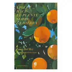 TOP10BOOKS - LIBRO Violet Hace El Puente Sobre La Hierba - Lana Del Rey