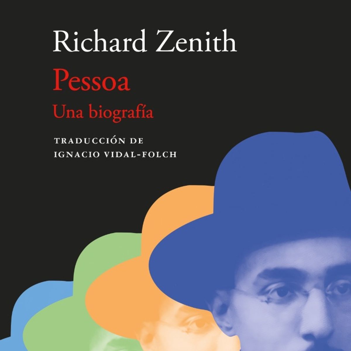TOP10BOOKS - LIBRO Pessoa, Una Biografía - RICHARD ZENITH