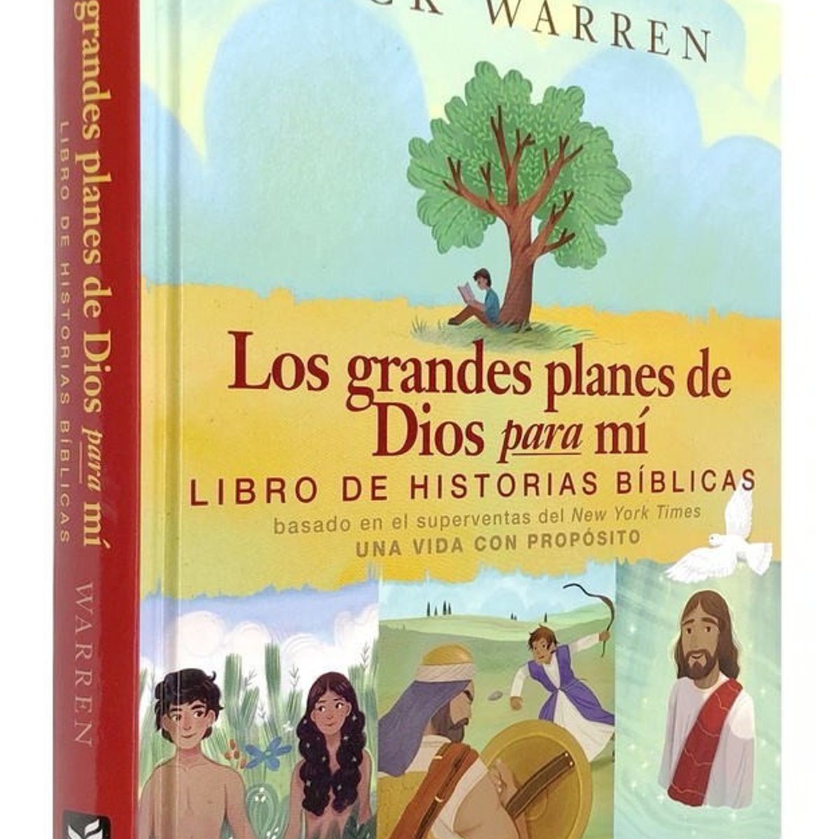 UNILIT - Los grandes planes de Dios para mí Libro de historias bíblicas - Rick Warren