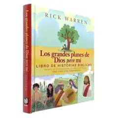UNILIT - Los grandes planes de Dios para mí Libro de historias bíblicas - Rick Warren