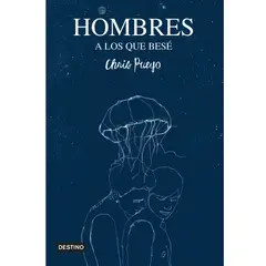 DESTINO - HOMBRES A LOS QUE BESE Chris Pueyo