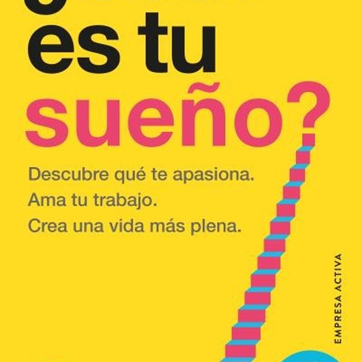 TOP10BOOKS - LIBRO ¿cuál Es Tu Sueño - SIMON SQUIBB