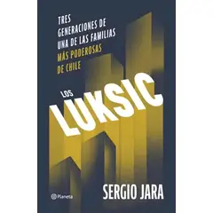 TOP10BOOKS - LIBRO Los Luksic - SERGIO JARA