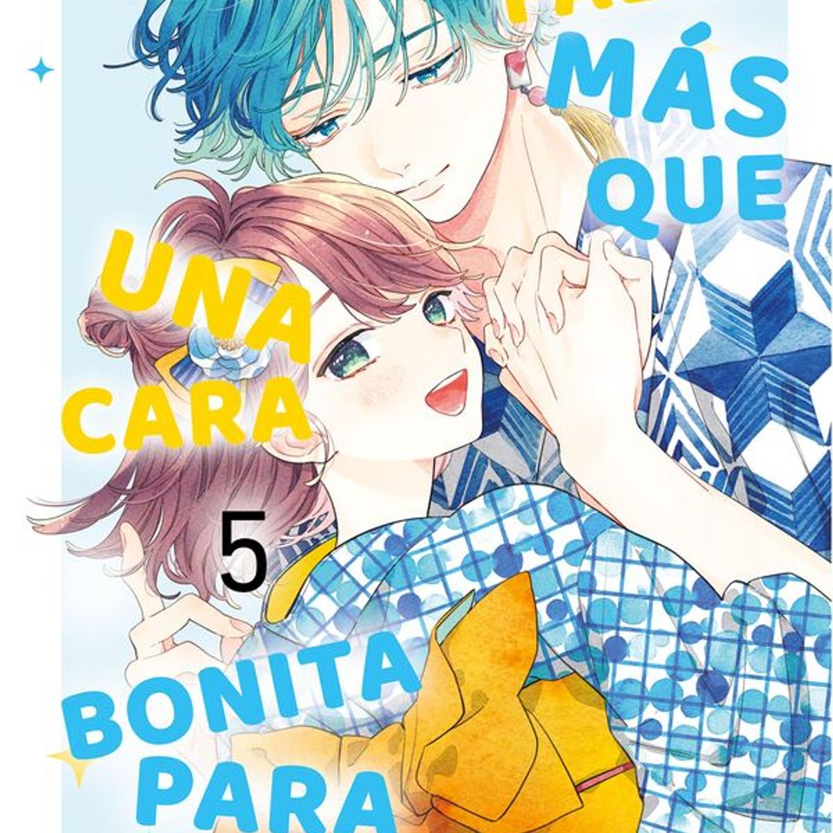 ANTARTICA LIBROS - Hace Falta Mas Que Una Cara Bonita Para Enamorarse N° 5