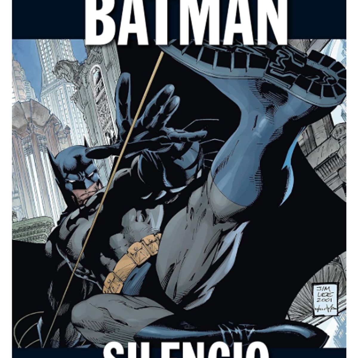 DC COMICS - DCComics Colección Novelas Gráficas Vol 1 Batman Silencio Parte1