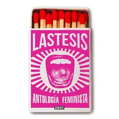 DEBATE - Las Tesis. Antología De Textos Feministas