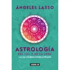 AGUILAR - Astrología Del Sol Y De La Luna