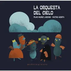 MUÑECA DE TRAPO - La Orquesta Del Cielo