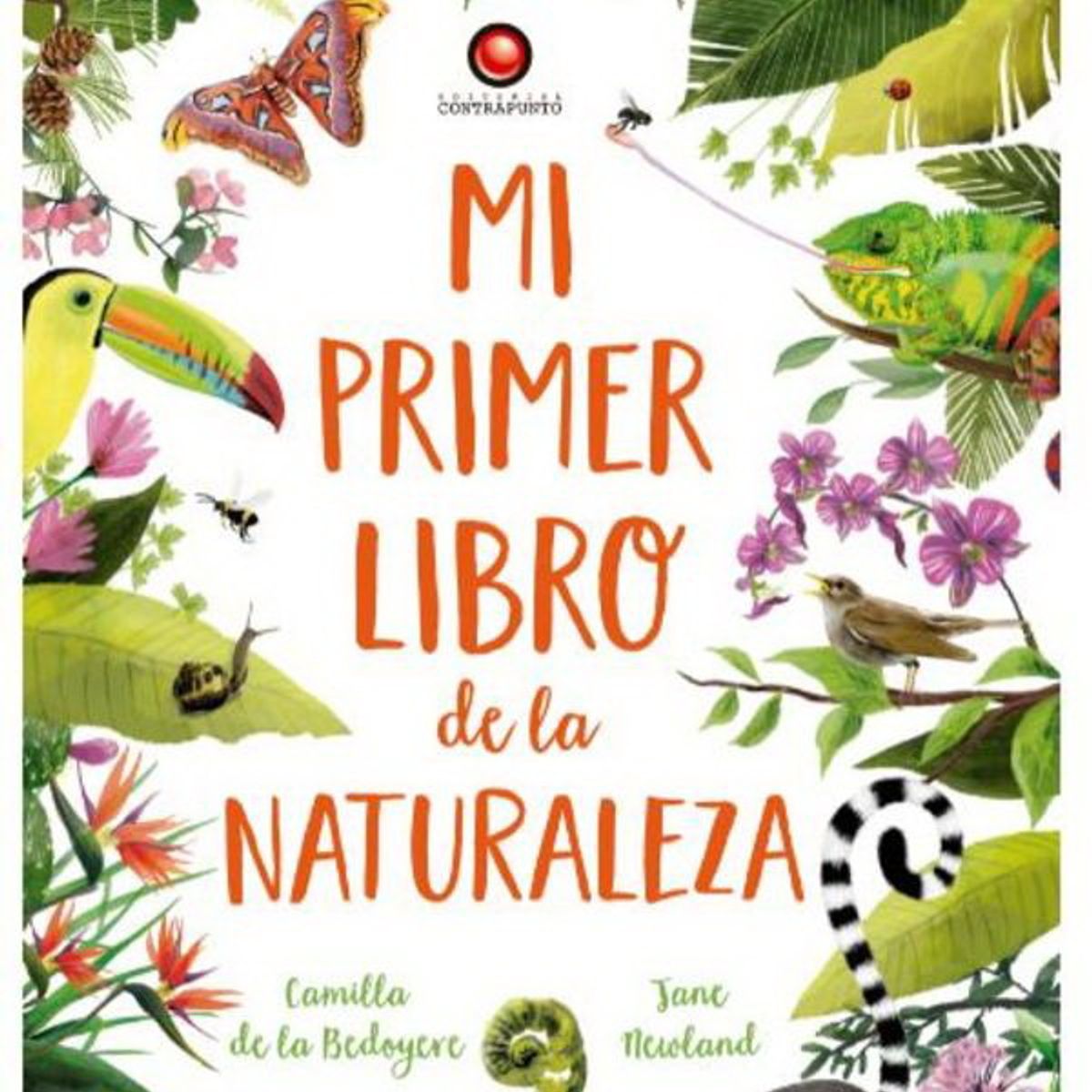 EDITORIAL CONTRAPUNTO - Mi Primer Libro De La Naturaleza