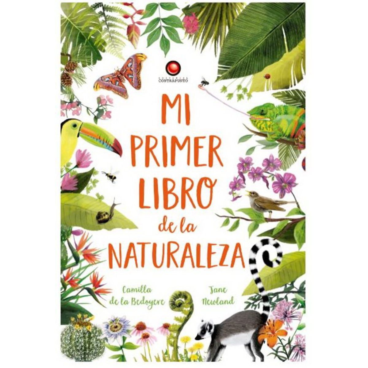 EDITORIAL CONTRAPUNTO - Mi Primer Libro De La Naturaleza
