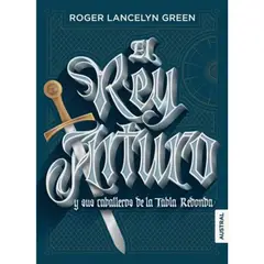 AUSTRAL - El Rey Arturo Y Sus Caballeros De La Tabla Redonda