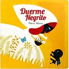 TOP10BOOKS - LIBRO Duerme Negrito - PALOMA VALDIVIA