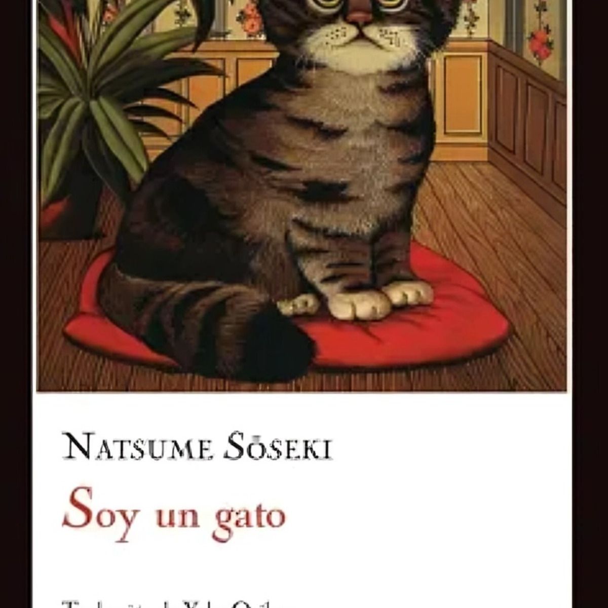 TOP10BOOKS - LIBRO Soy Un Gato - SOSEKY NATSUME
