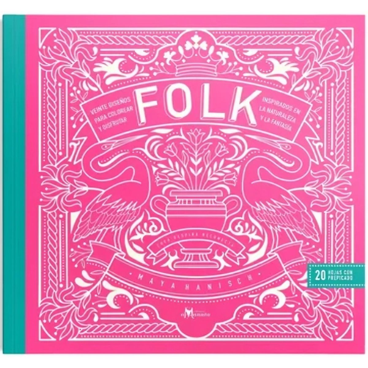 TOP10BOOKS - LIBRO Folk: Veinte Diseños Para Colorear - MAYA HANISCH