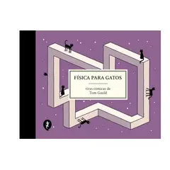 SALAMANDRA - FISICA PARA GATOS TOM GAULD
