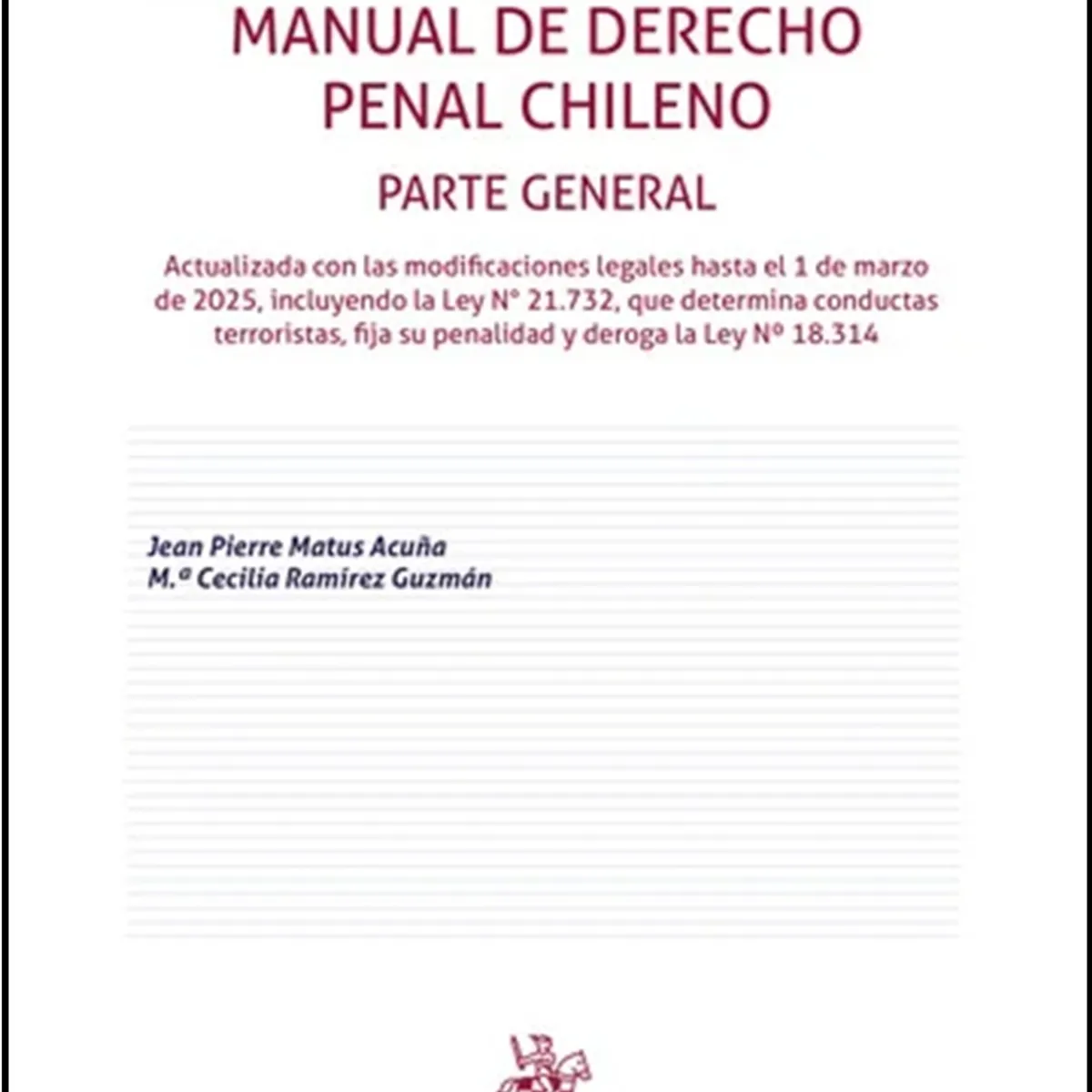 TIRANT LO BLANCH - MANUAL DE DERECHO PENAL CHILENO - PARTE GENERAL