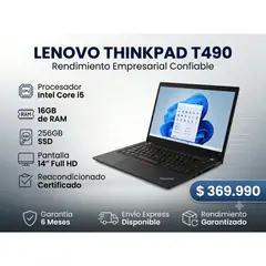 LENOVO - Notebook ThinkPad T490 Core i5 8va Gen 16GB RAM 256GB SSD 14 Reacondicionado Grado A