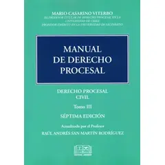 GENERICO - MANUAL DE DERECHO PROCESAL TOMO 3 – DERECHO PROCESAL CIVIL - M. CASARINO