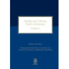 EDICIONES UC - Derecho Penal - Parte General - Tomo I Enrique Cury U.