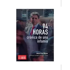 EL LIBERO - 94 horas, crónica de una infamia