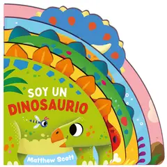 ANTARTICA LIBROS - Soy Un Dinosaurio