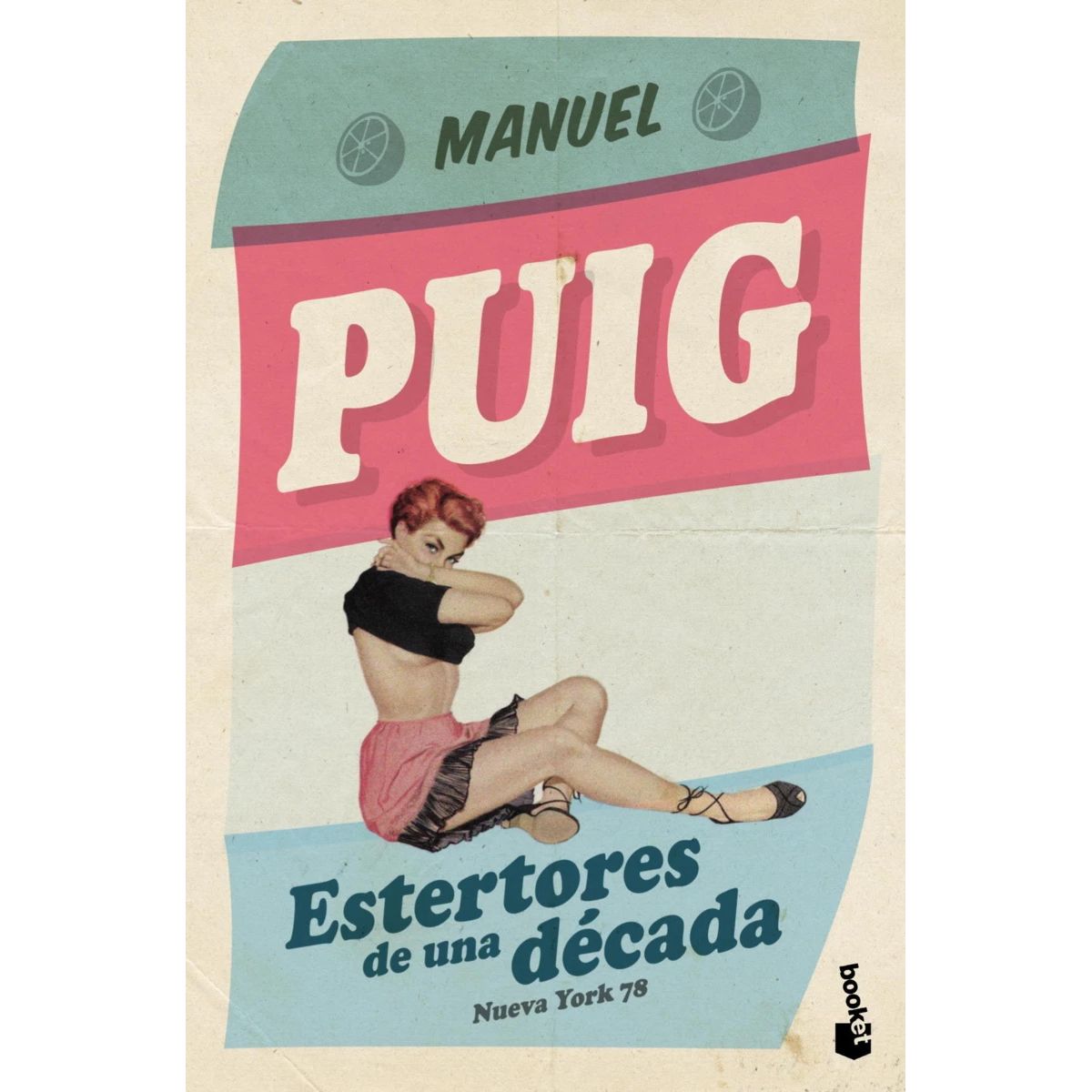 ANTARTICA LIBROS - Estertores De Una Decada. Nueva York 78