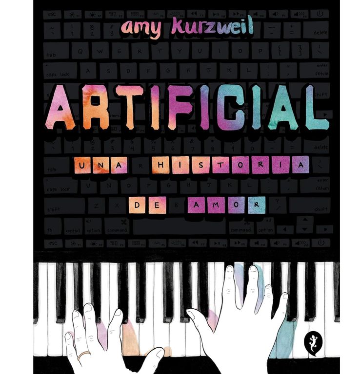 SALAMANDRA ARTIFICIAL UNA HISTORIA DE AMOR AMY KURZWEIL