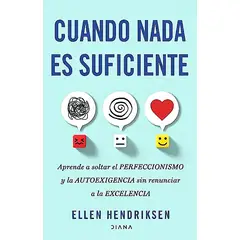 DIANA - Libro Cuando nada es suficiente - Ellen Hendriksen