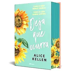 PLANETA - Libro Deja que ocurra - Alice Kellen