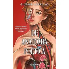 PLANETA - Libro De anatomía poética - Gilraen Eärfalas