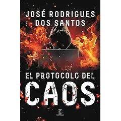 ESPASA - Libro El protocolo del caos - José Rodrigues dos Santos