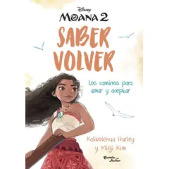 PLANETA JUNIOR - Libro Moana. Saber volver - Disney