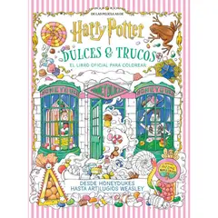 VERGARA Y RIBA - Harry Potter Dulces Y Trucos El Libro Oficial Para Colorear