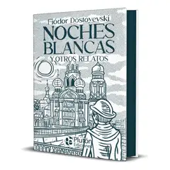PLUTON EDICIONES - Noches Blancas Y Otros Relatos - Fiódor Dostoyevski T Dura