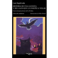 TUSQUETS - Historia de una gaviota y del gato que le enseño a volar