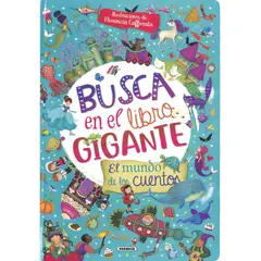 SUSAETA - Busca en el libro gigante. El mundo de los cuentos