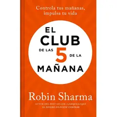 DEBOLSILLO - El Club de las 5 de la mañana. Ed limitada - Robin Sharma