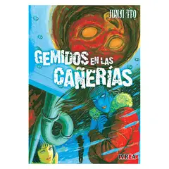 IVREA ARGENTINA - Gemidos En Las Cañerías Junji Ito